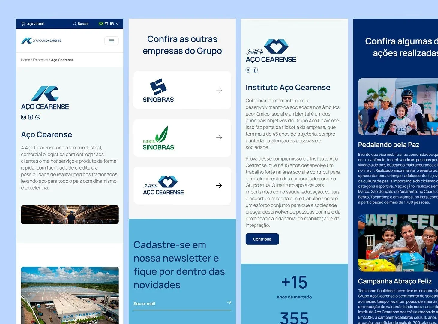 Quatro telas do site no celular, lado a lado: a página da Aço Cearense, a lista das outras empresas do grupo, a página do Instituto Aço Cearense e as ações sociais realizadas.