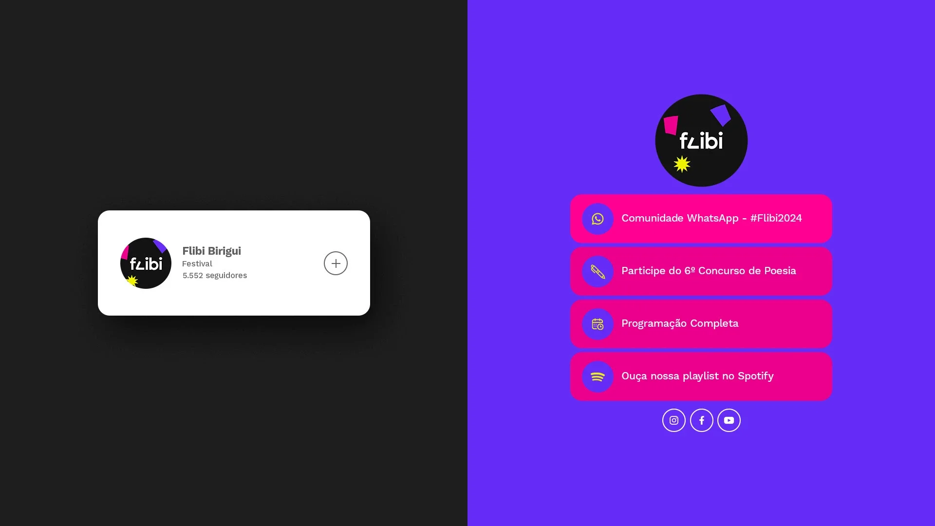 O perfil do Flibi Birigui em rede social e a página de links da marca, com atalhos para a comunidade no WhatsApp, o concurso de poesia, a programação completa e a playlist no Spotify.