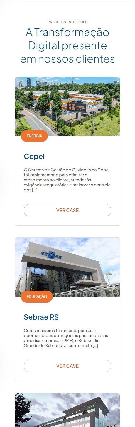Seção “A Transformação Digital presente em nossos clientes” no celular, com os cartões de case da Copel e do Sebrae RS um abaixo do outro.