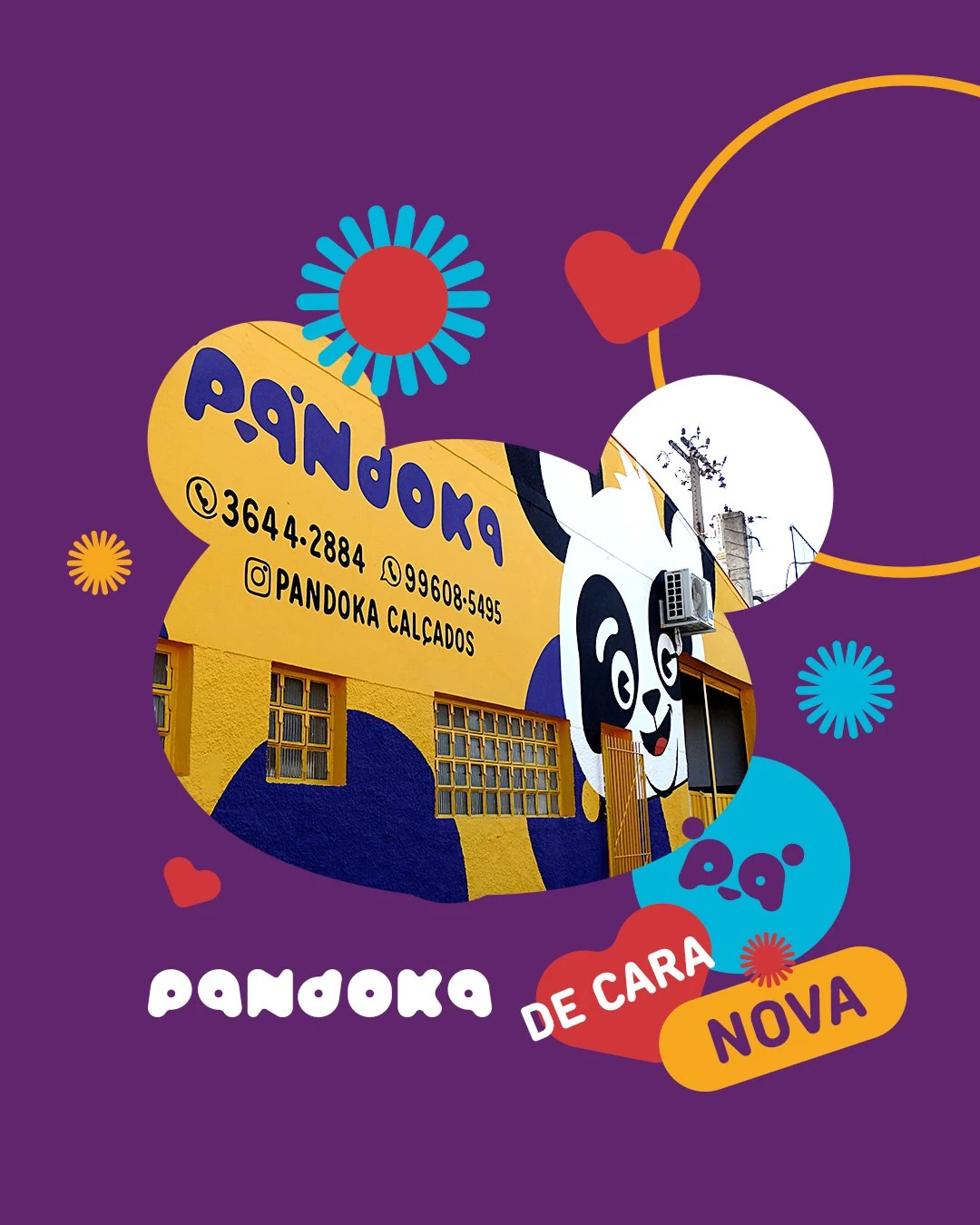 Post da Pandoka: ilustração da fachada da loja em amarelo, com a assinatura, o telefone e o perfil @pandoka calçados, o mascote ao lado e a chamada “Pandoka de cara nova”.